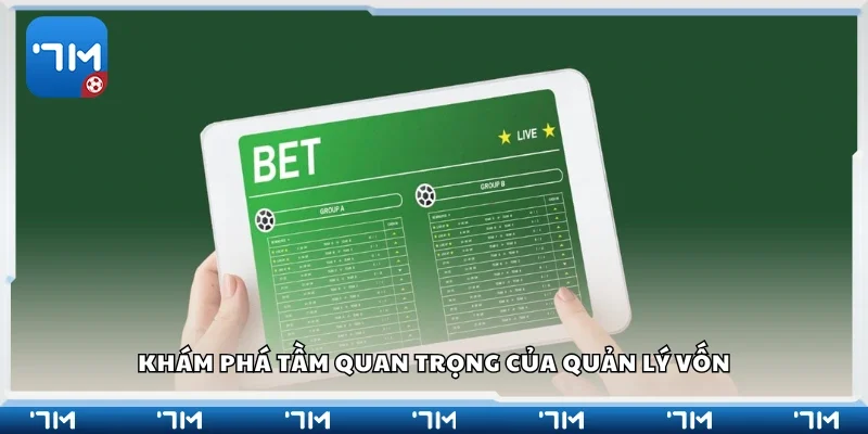 Tầm quan trọng của quản lý vốn