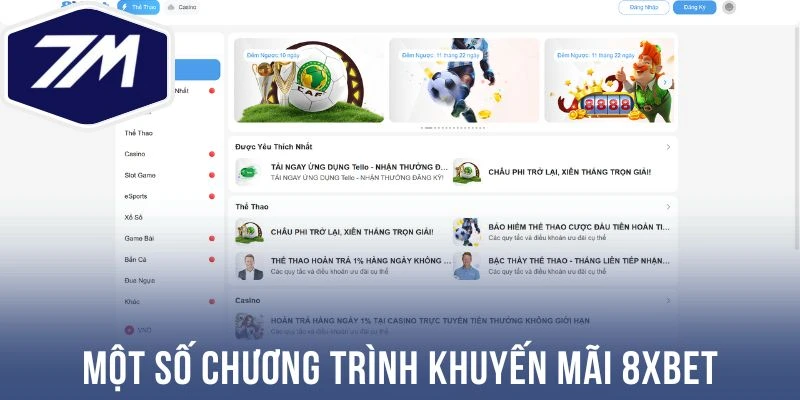 Một số chương trình khuyến mãi 8Xbet